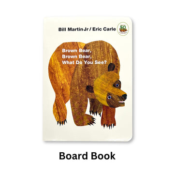 Brown Bear, Brown Bear, What Do You See? Board Book