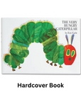 The Very Hungry Caterpillar Hardcover Book