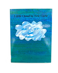 Little Cloud Hardcover Book by Eric Carle